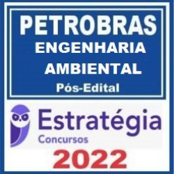 PETROBRAS (Engenharia Ambiental) Pacote - 2021 (Pós-Edital)