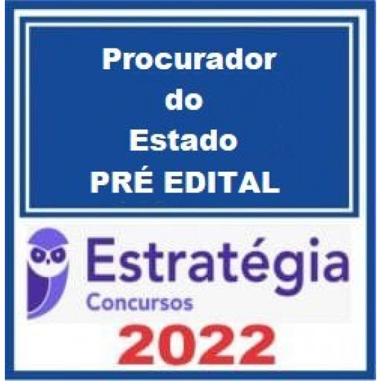 Procurador do Estado - 2022 - Estratégia Concursos