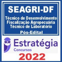 SEAGRI DF (Técnico de Desenvolvimento e Fiscalização Agropecuária – Técnico de Laboratório) Pacote – 2022) Pós Edital – Estratégia 2022