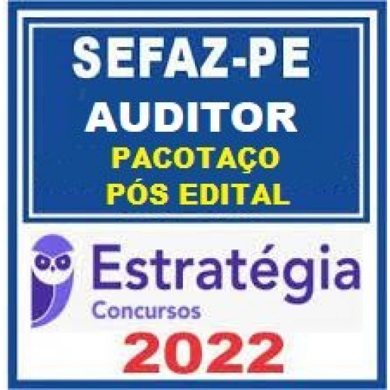 SEFAZ-PE (Auditor Fiscal) Pacotaço - Pacote Teórico + Pacote Passo - 2022 (Pós-Edital) - Estratégia Concursos