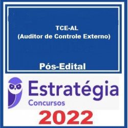 TCE-AL (Auditor de Controle Externo) Pacote - 2022 (Pós-Edital) - Estratégia Concursos