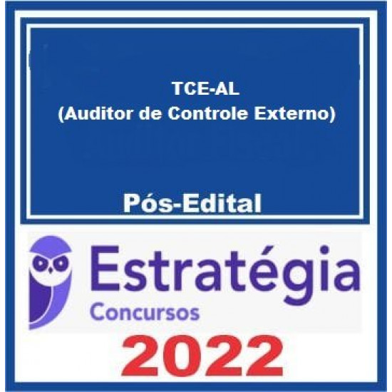 TCE-AL (Auditor de Controle Externo) Pacote - 2022 (Pós-Edital) - Estratégia Concursos