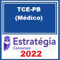 TCE-PB (Médico) Pacote - 2022 (Pós-Edital) - Estratégia Concursos