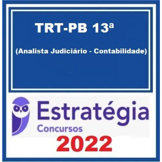 TRT-PB 13ª Região (Analista Judiciário - Contabilidade) Pacote - 2022 (Pós-Edital) - Estratégia Concursos