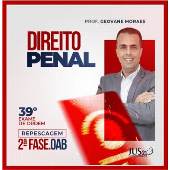 OAB 2ª Fase 39º Exame da Ordem (Penal) Jus21 – 2023