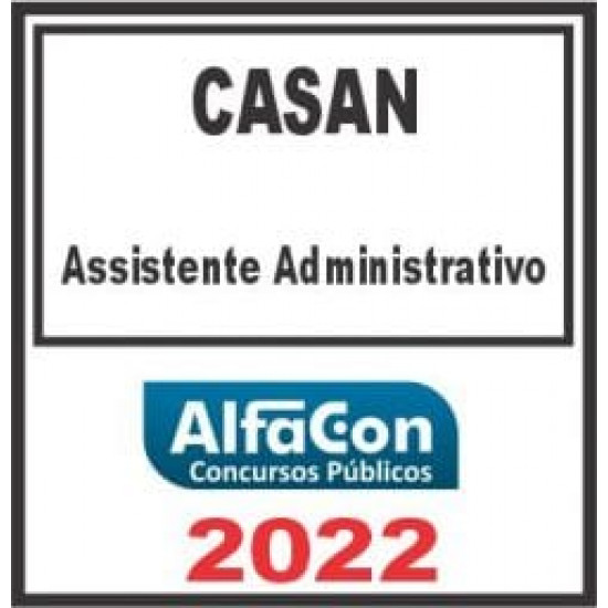 CASAN (ASSISTENTE ADMINISTRATIVO) ALFACON 2022