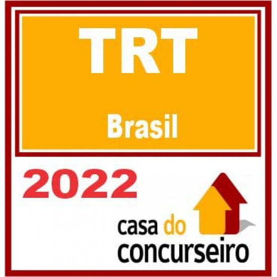 TRT Brasil – CASA 2022