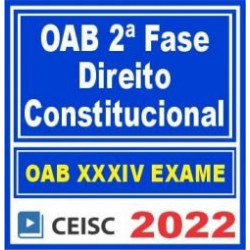 OAB 2ª Fase XXXIV (Constitucional) Ceisc