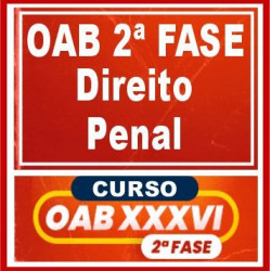 OAB 2ª Fase XXXVI (Direito Penal) Cers 2022