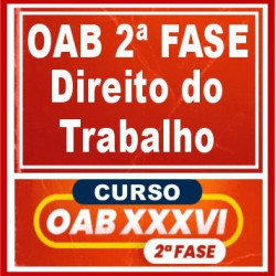 OAB 2ª Fase XXXVI (Direito Trabalho) Cers 2022