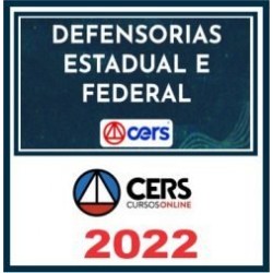 Defensorias Estadual e Federal – Cers 2022