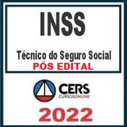 INSS - Técnico de Seguro Social - Curso Reta Final - CERS - Pós Edital