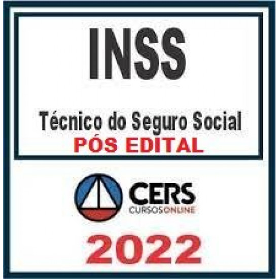 INSS - Técnico de Seguro Social - Curso Reta Final - CERS - Pós Edital