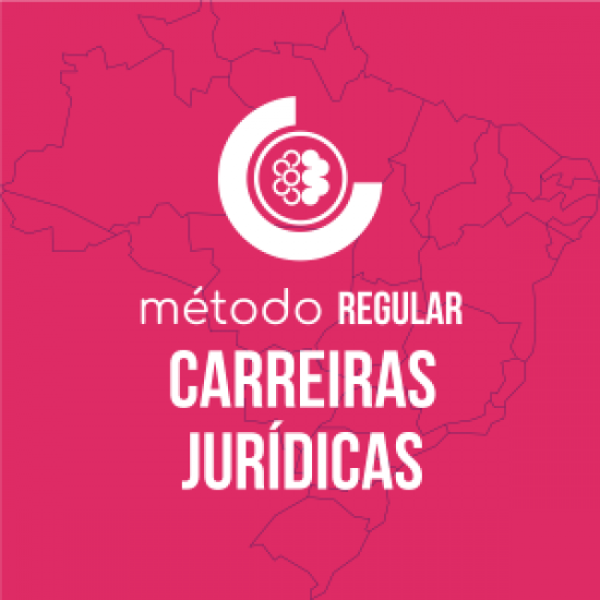 Método Regular – Carreiras Jurídicas 2022.01 - Ciclos Mtodo de Estudos