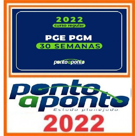 NOVO REGULAR PGE PGM - 30 semanas Ponto a Ponto