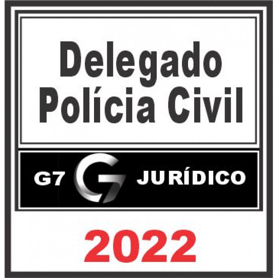 Delegado Civil – G7 2022